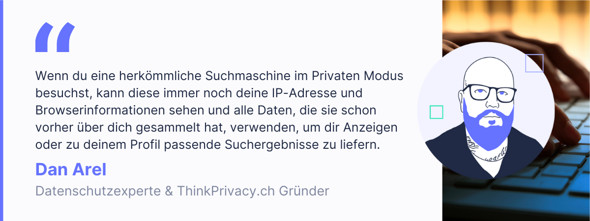 Wenn du anonym suchen willst, solltest du auf eine Datenschutz-Suchmaschine zur&uuml;ckgreifen.